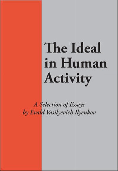 Front cover of The Ideal in Activity