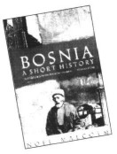 Bosnia: a short history