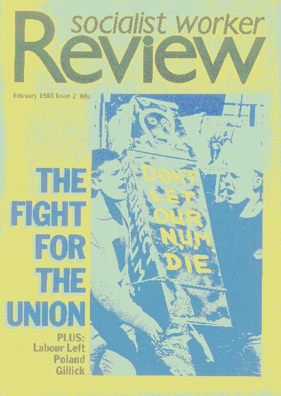 Socialist Worker Review, No. 73