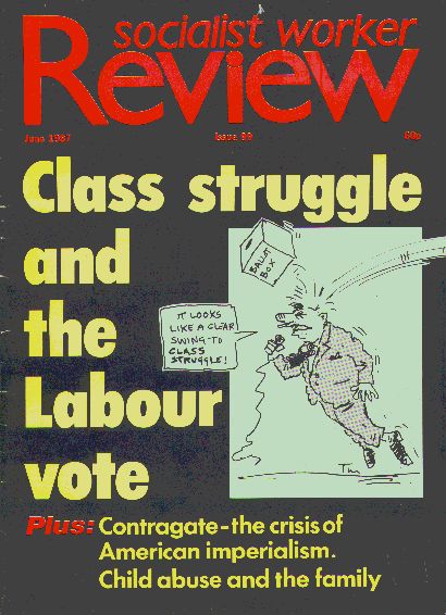 Socialist Worker Review, No. 99