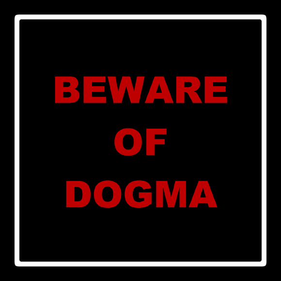 Gevaar: dogma! (bron: Wikipedia commons)