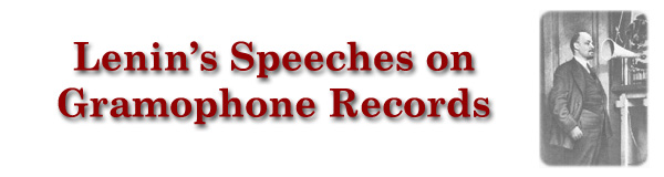 Lenin's Speeches on Gramophone Records